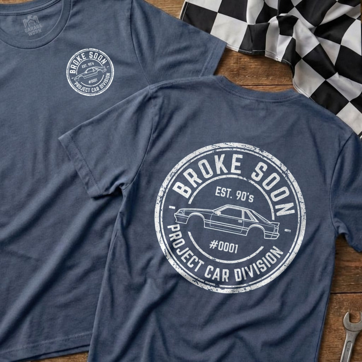 Broke Soon Project Car Division Blue T-Shirt