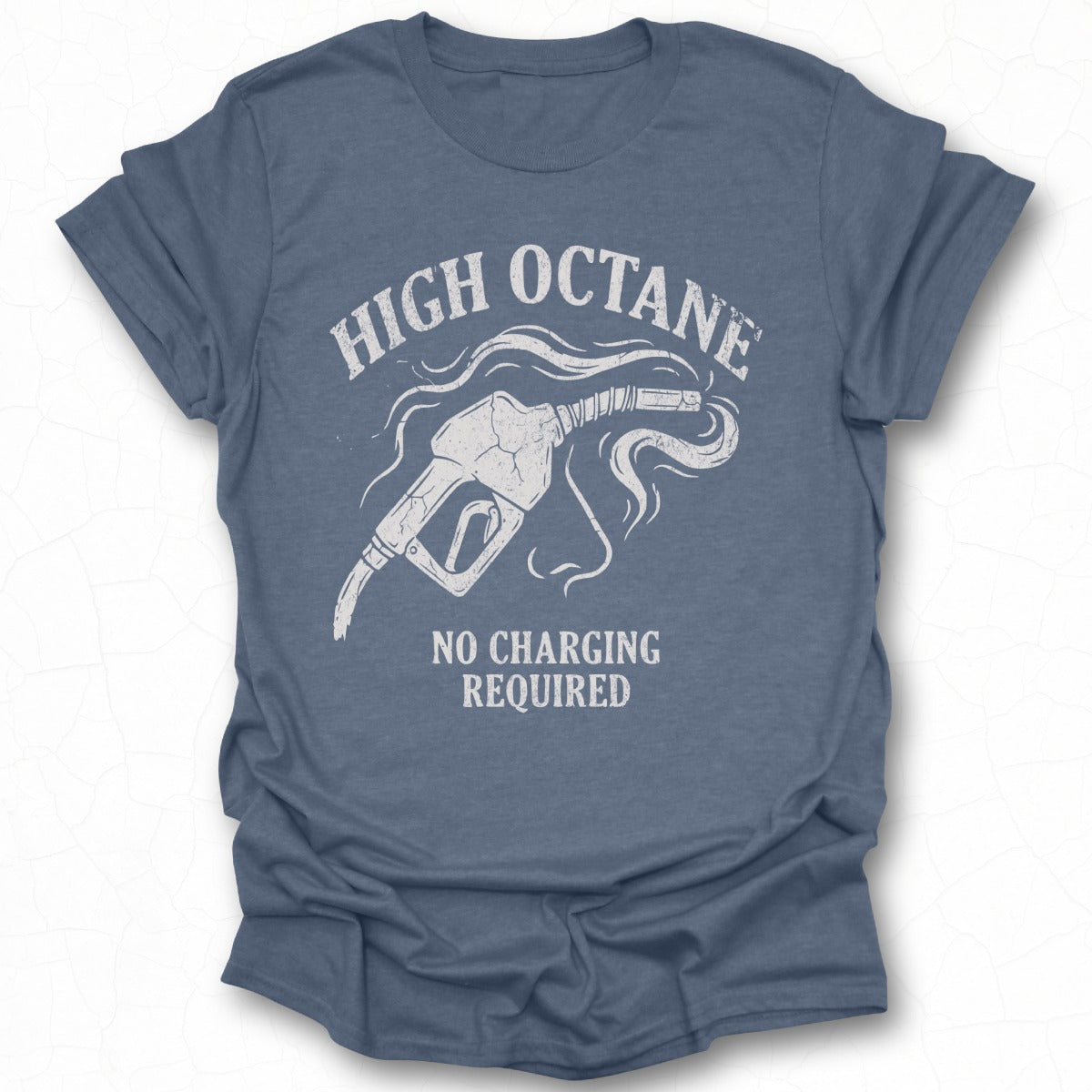 High Octane No Charging Required Graphic T-Shirt