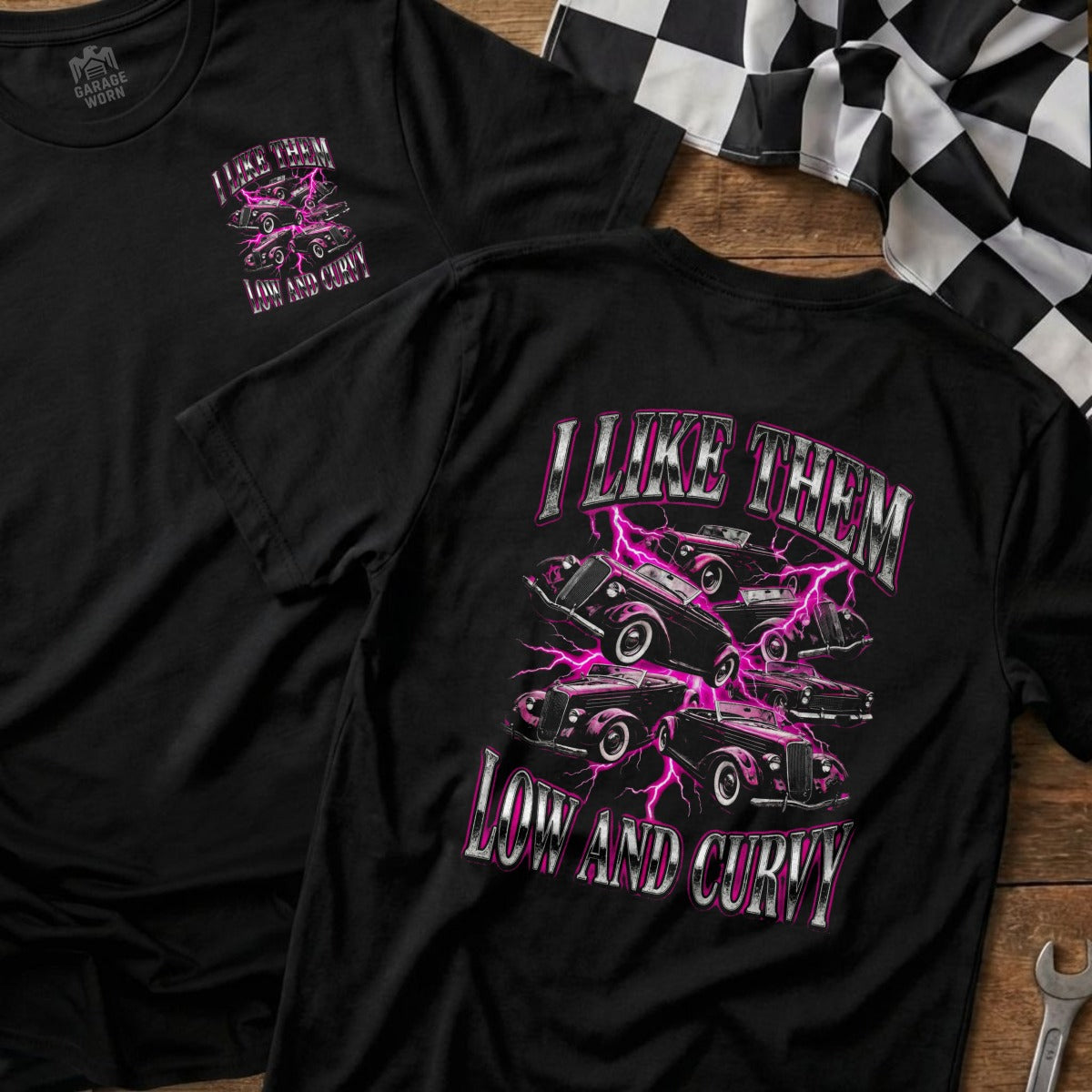 Black t-shirt with "I LIKE THEM LOW AND CURVY" text and stylized hot rods.