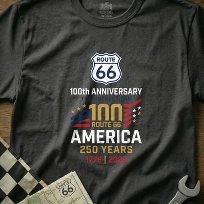 Dark t-shirt celebrating Route 66's 100th Anniversary and 250 years of America.