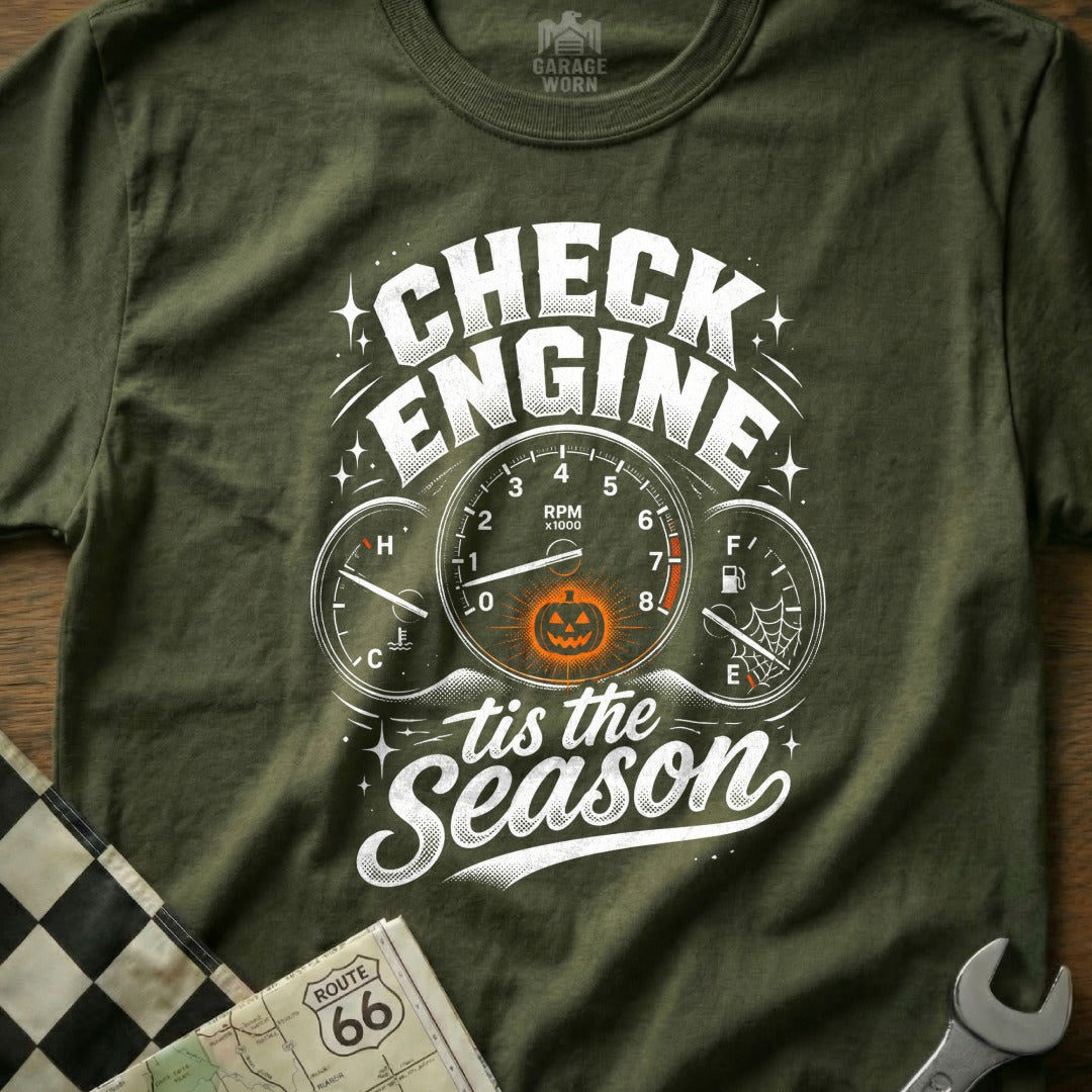 Green t-shirt with "Check Engine" design and pumpkin, says "tis the season."