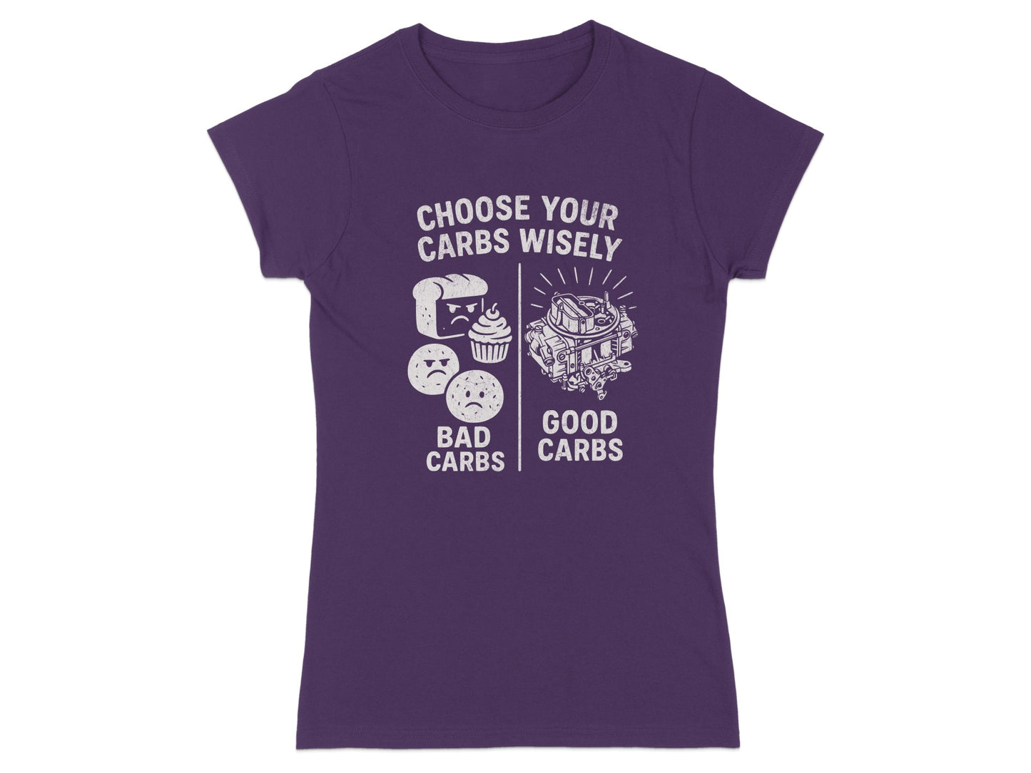 Women's purple t-shirt with "Choose Your Carbs Wisely" text and cartoon carburetor.