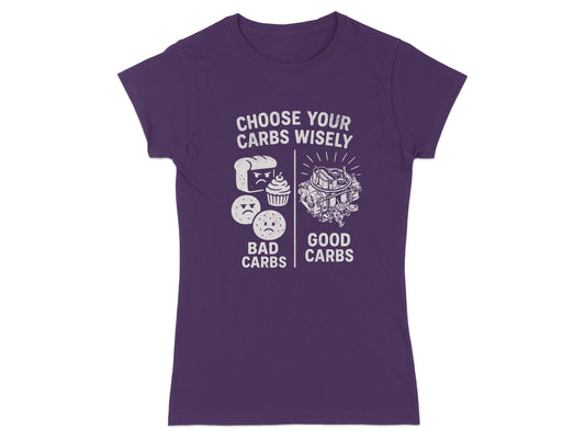 Women's purple t-shirt with "Choose Your Carbs Wisely" text and cartoon carburetor.