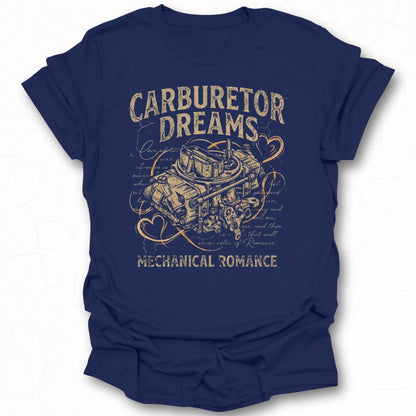 Carburetor Dreams Mechanical Romance T-shirt