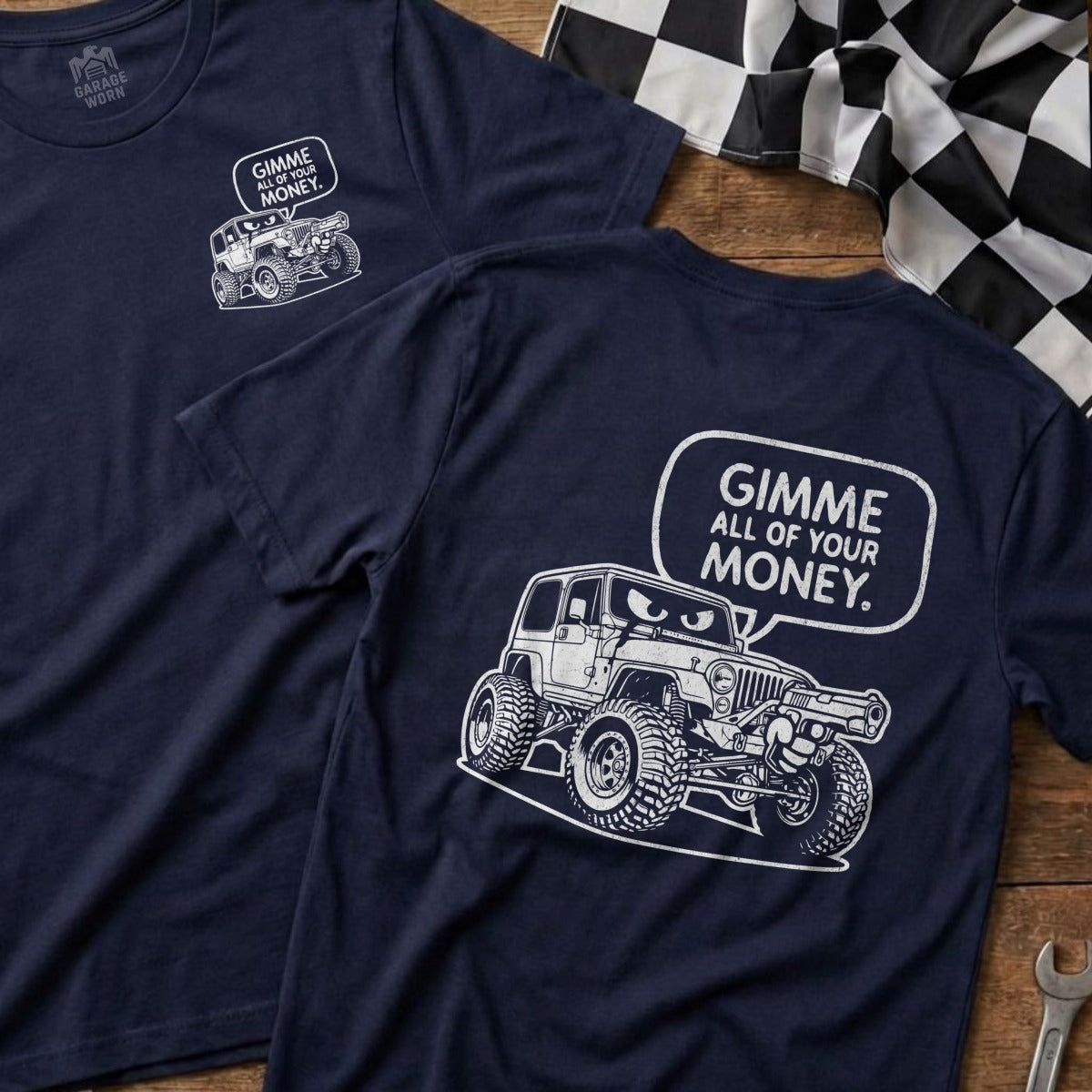 Gimme All of Your Money Graphic Tee Shirt Design