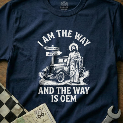 T-shirt with "I am the way and the way is OEM" and Jesus with a car.