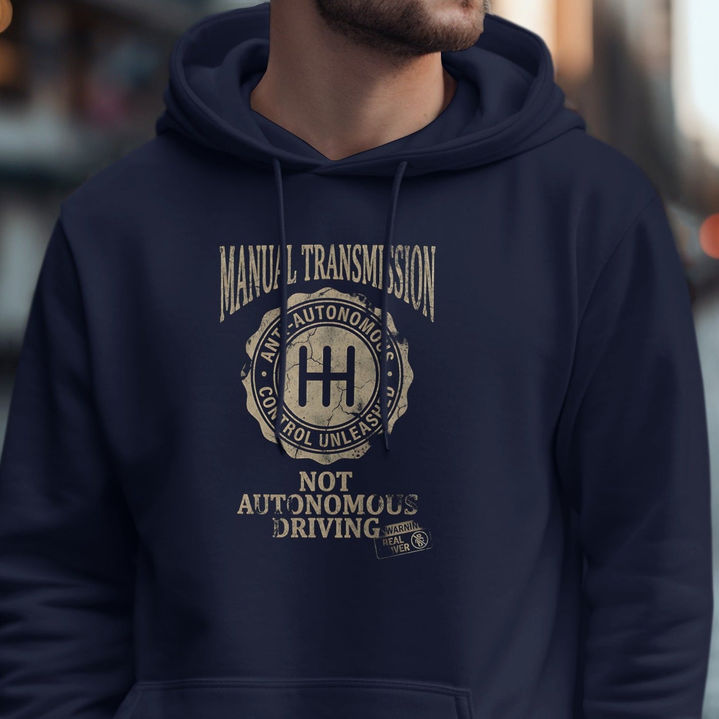Manual Transmission Not Autonomous Driving Hoodie