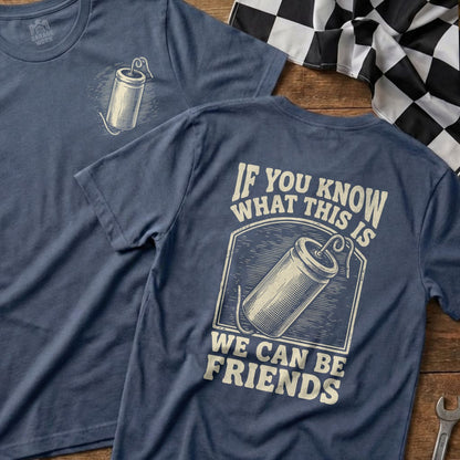 Blue t-shirt with dynamite graphic and text "IF YOU KNOW WHAT THIS IS WE CAN BE FRIENDS."