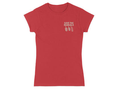 Red t-shirt with "SAVE THE MANUALS" text and clutch, brake, and accelerator pedals graphic.