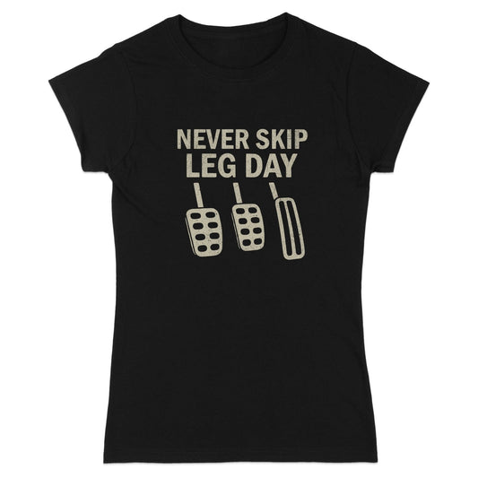 Never Skip Leg Day Motivational Graphic T-Shirt