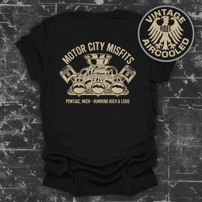 Motor City Misfits Pontiac Mich Running Rich Loud Shirt