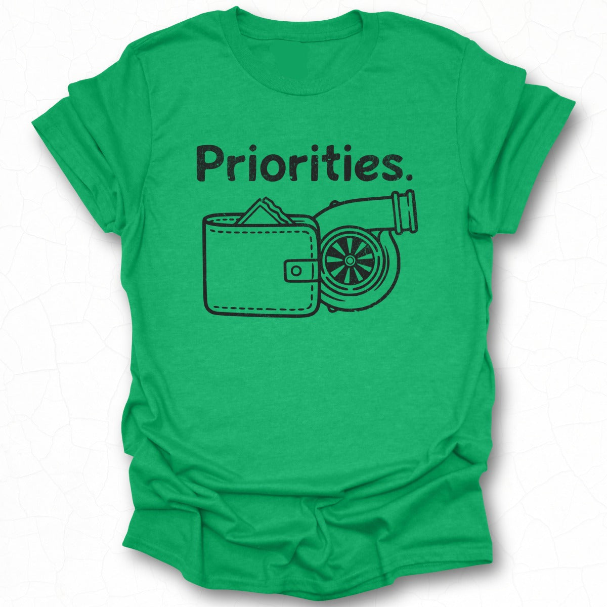 Priorities Fun Graphic Tee Shirt