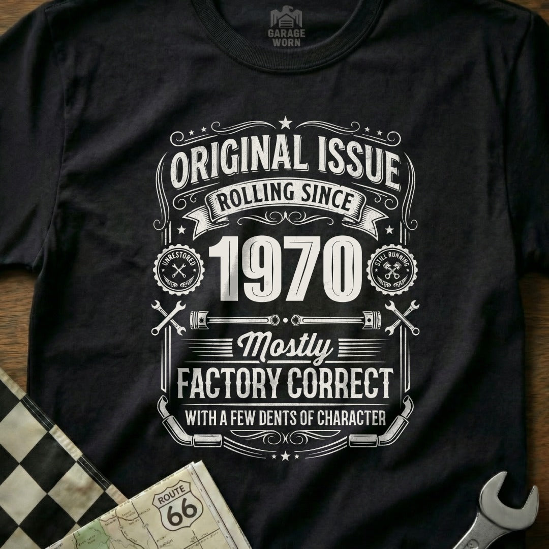 Black t-shirt with "Original Issue 1970, Mostly Factory Correct" graphic.