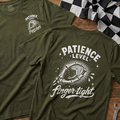 Olive green t-shirt with "Patience Level Finger-Tight" graphic of a skeleton hand tightening a bolt.
