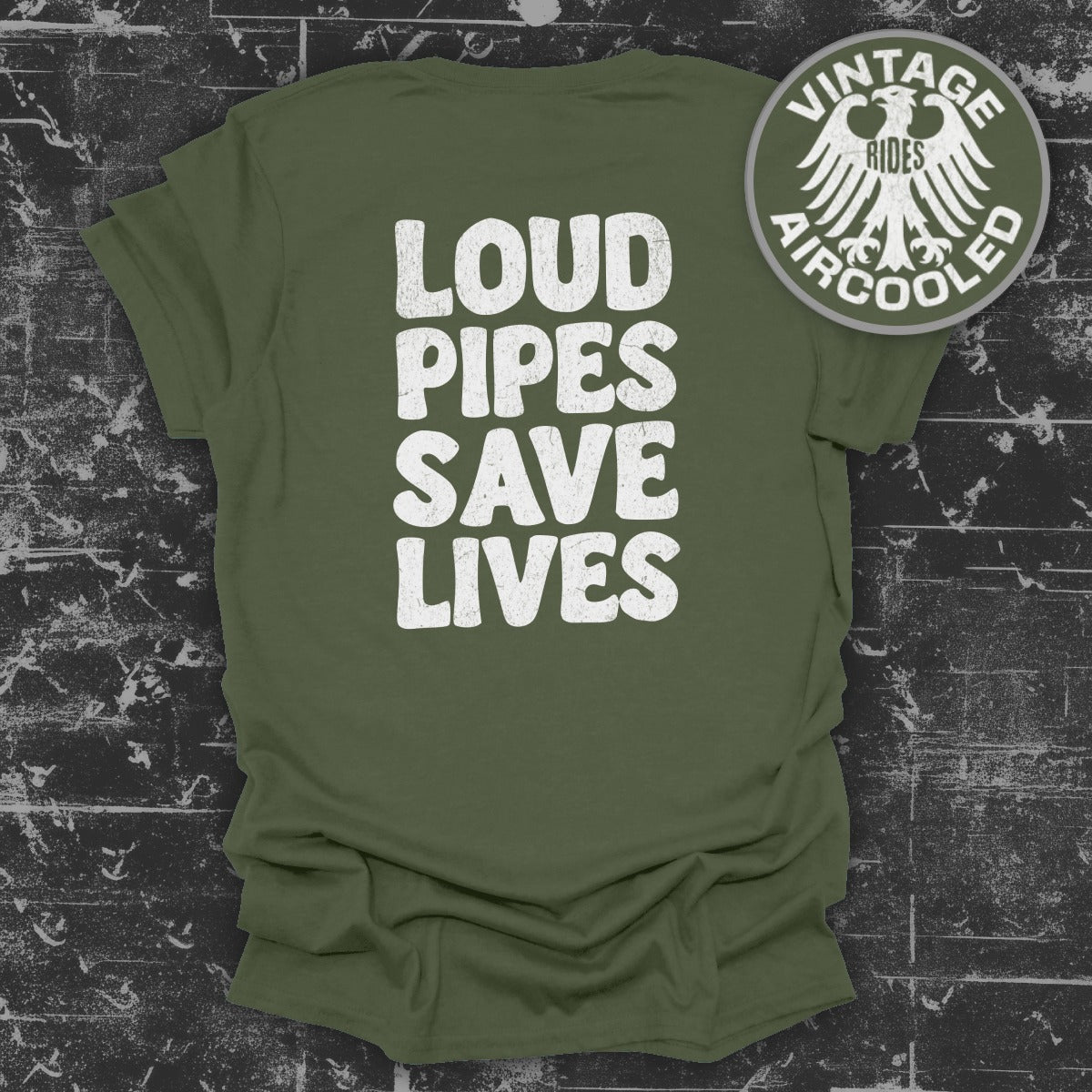 Loud Pipes Save Lives Vintage Rides Aircooled Shirt