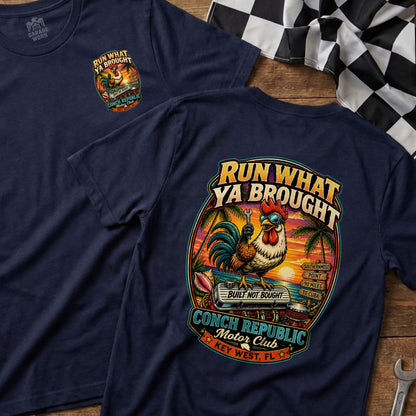 Navy t-shirt with a rooster graphic and "Run What Ya Brought" text.