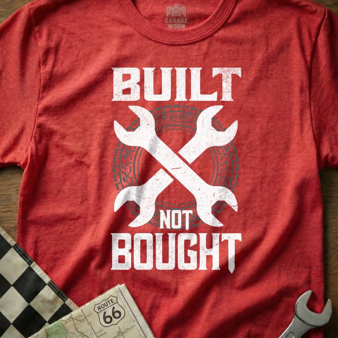 Built Not Bought Mechanic Theme T-Shirt for Automotive Fans