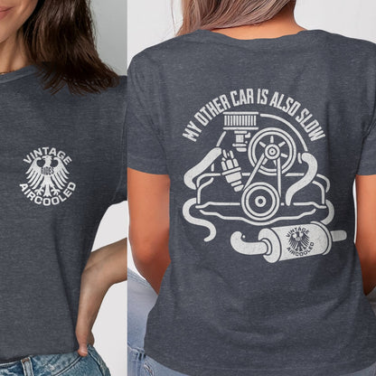 Vintage Aircooled My Other Car Is Also Slow T-shirt product type