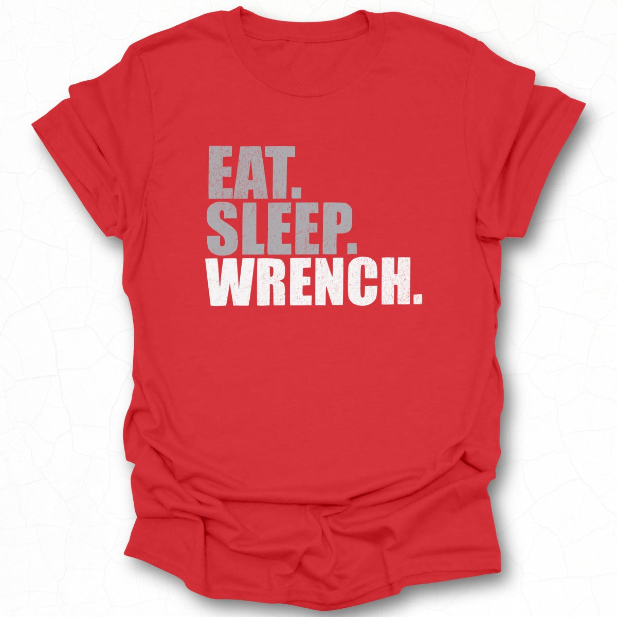 Eat Sleep Wrench Graphic T shirt for Mechanics
