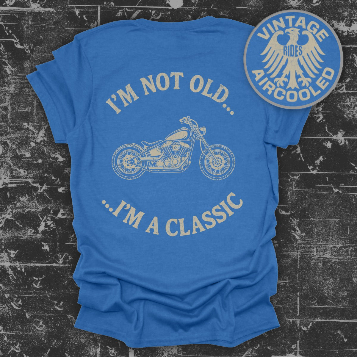 I'm Not Old I'm a Classic Vintage Rides Aircooled product