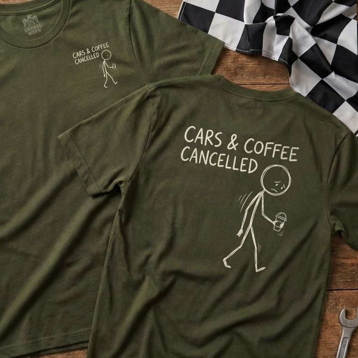 Olive green t-shirts with "CARS & COFFEE CANCELLED" and stick figure graphic.