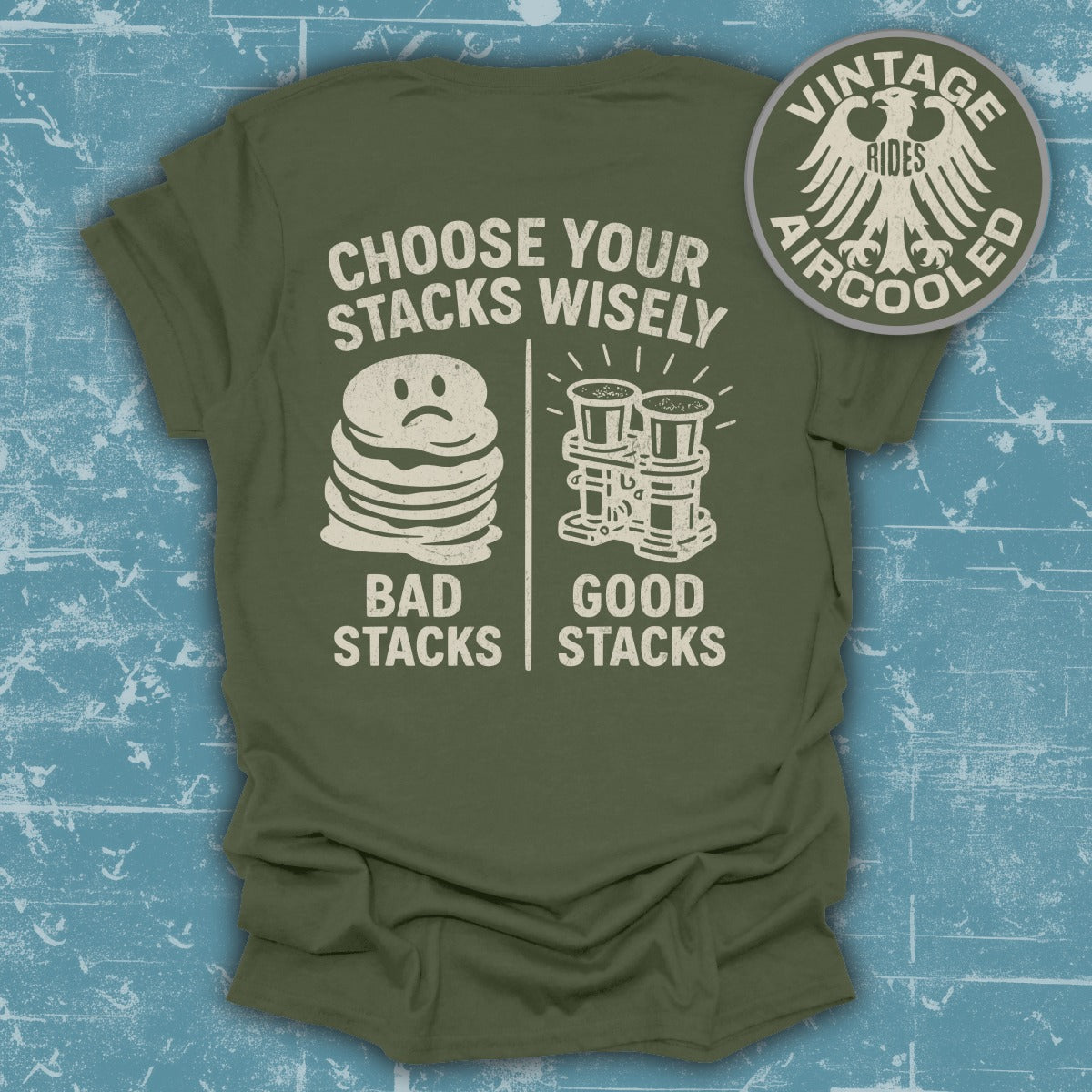 Choose Your Stacks Wisely Vintage Rides T-shirt product type