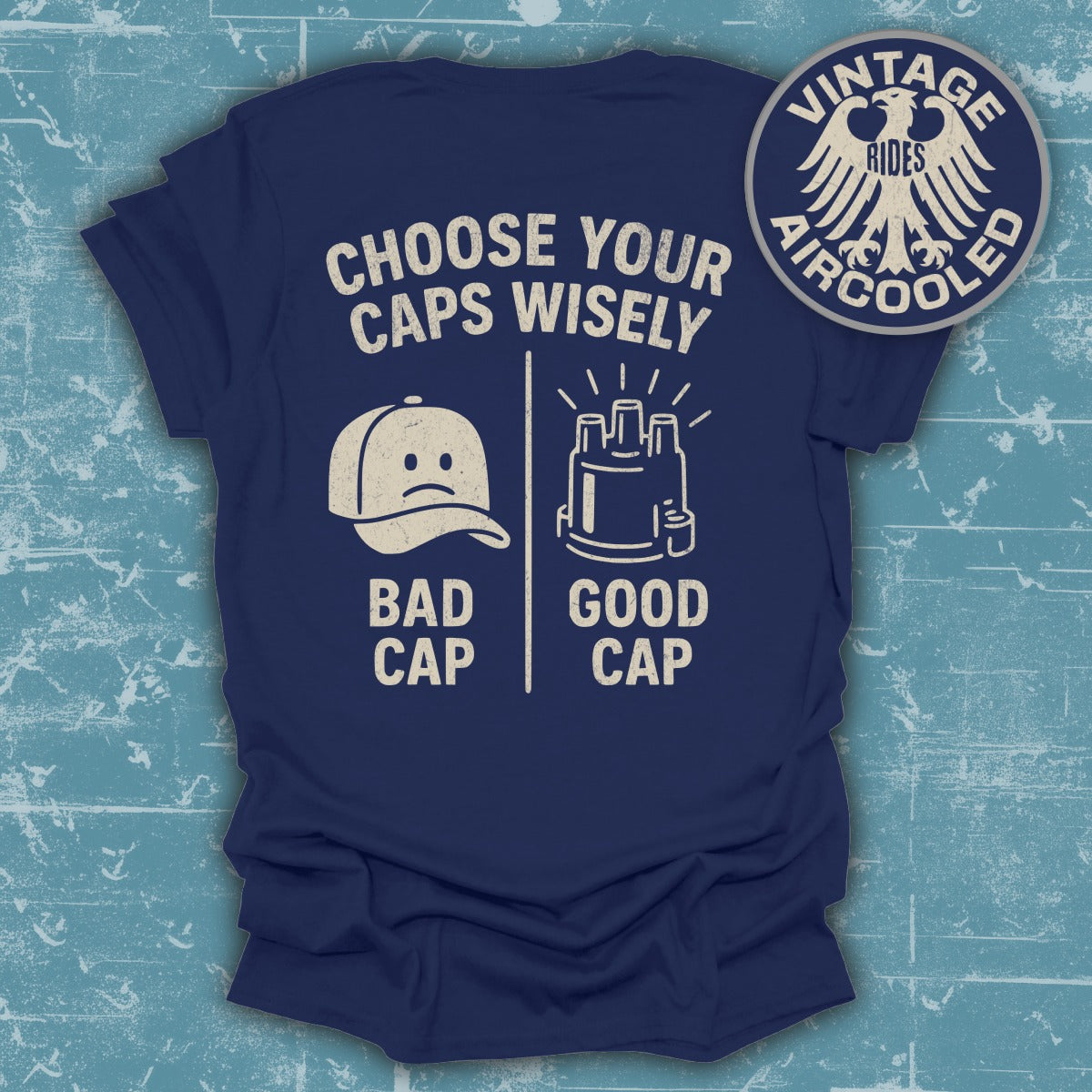 Choose Your Caps Wisely Vintage Rides product type