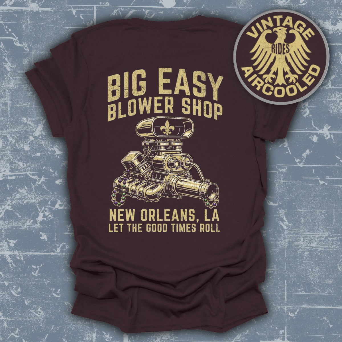 Big Easy Blower Shop New Orleans T-Shirt for Vintage Rides