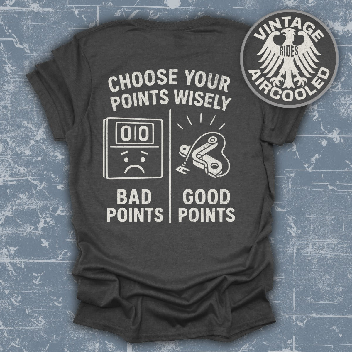 Choose Your Points Wisely Vintage Rides T-Shirt product
