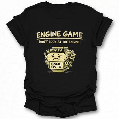 Humorous Engine Game Graphic Tee for Gamers Shirt