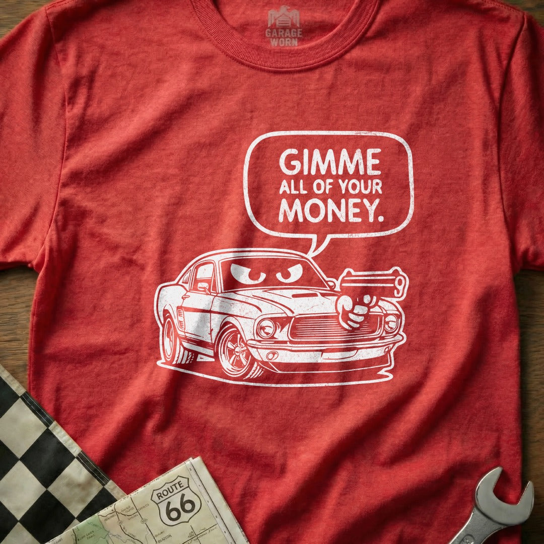 Red Gimme All Of Your Money Graphic Tee Shirt
