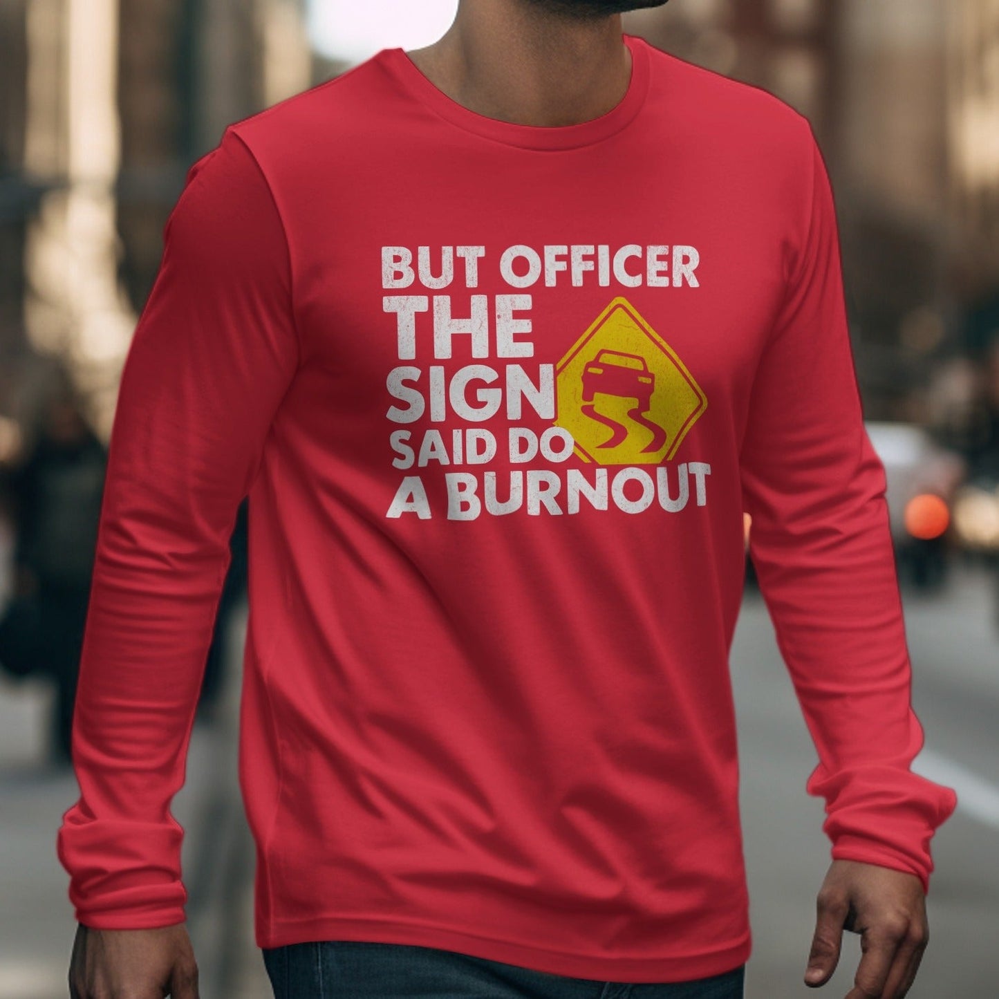 Red long-sleeve shirt with white text and a slippery road sign graphic.