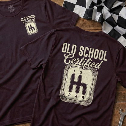 T-shirt with "Old School Certified" and a manual gear shift pattern.