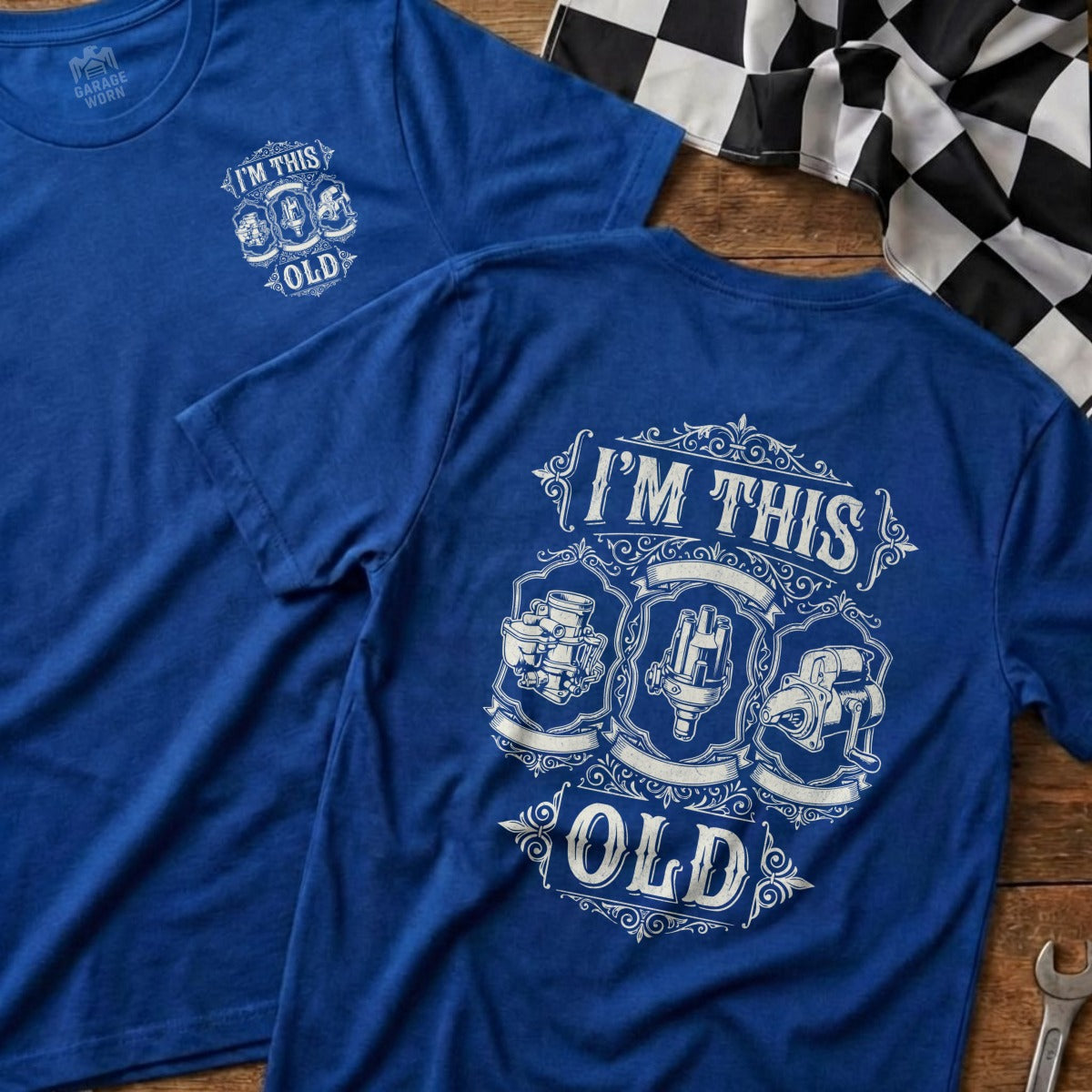 Blue t-shirt with "I'm This Old" and vintage engine parts graphic.