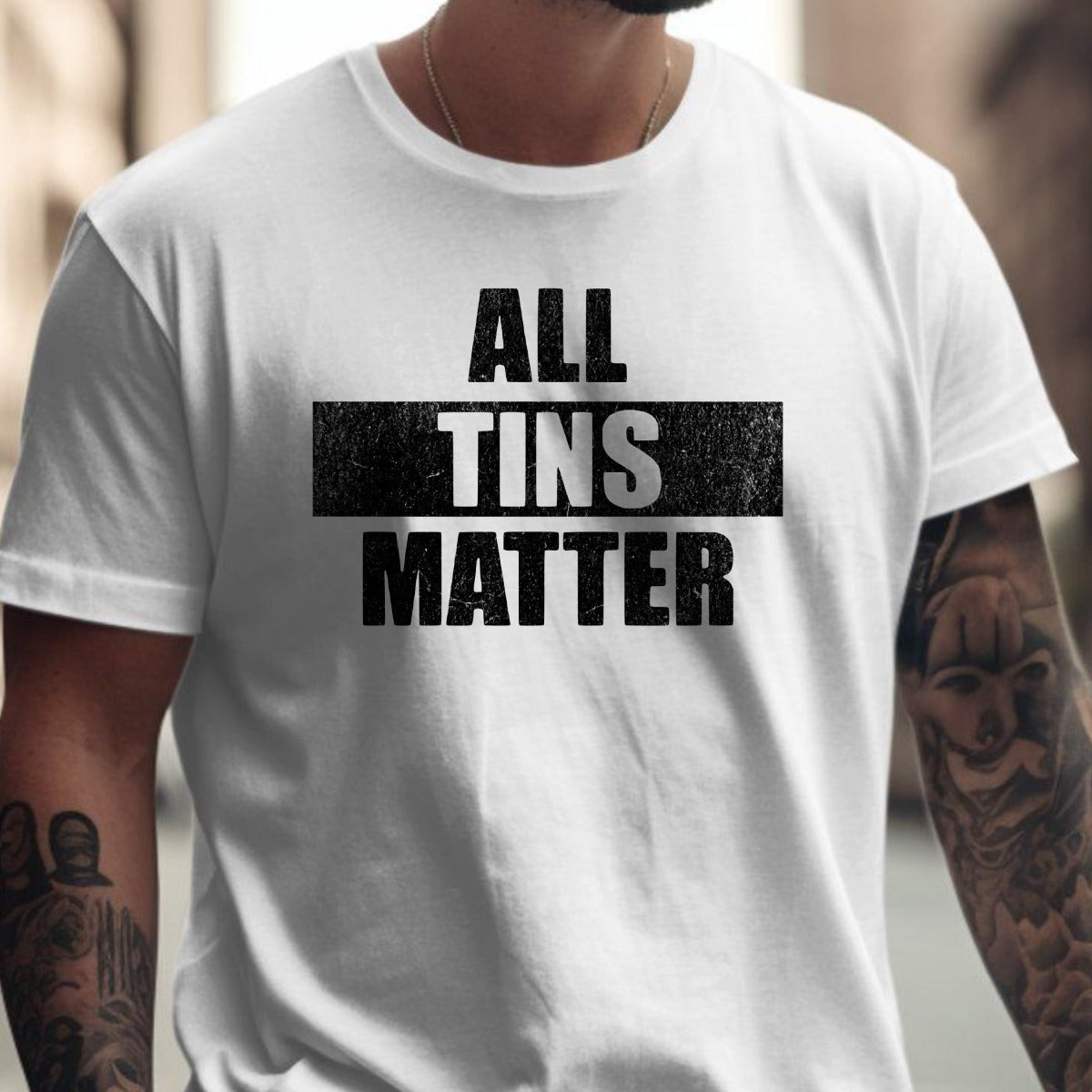 All Tins Matter Statement Tee