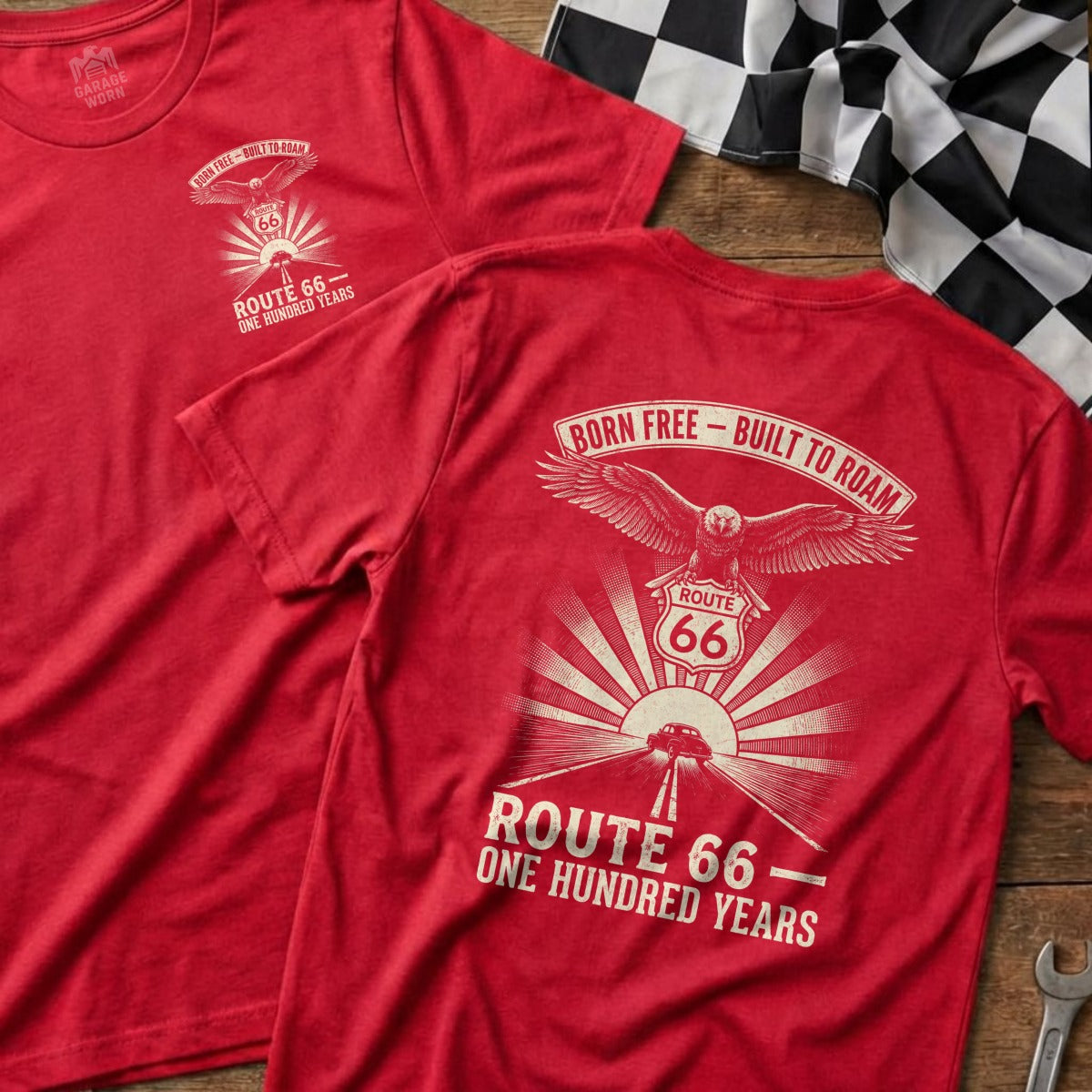 BORN FREE BUILT TO ROAM ROUTE 66 ONE HUNDRED YEARS t-shirt