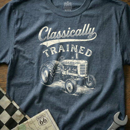 T-shirt with "Classically TRAINED" text and antique tractor illustration.