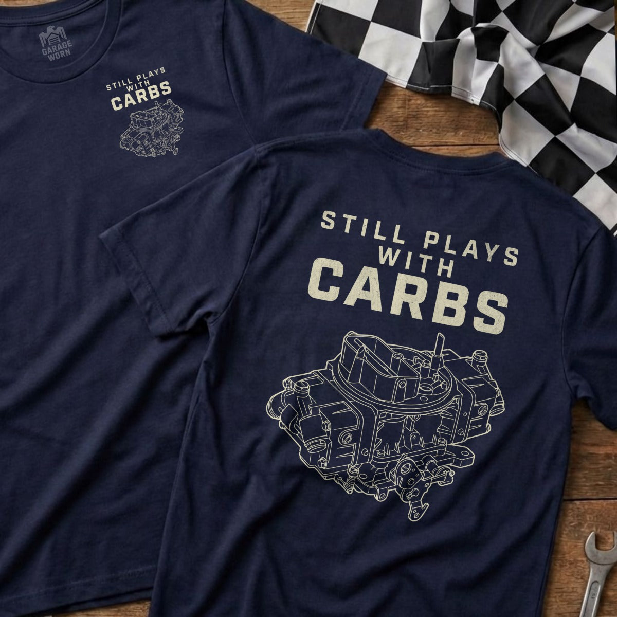Navy t-shirt with "STILL PLAYS WITH CARBS" text and carburetor illustration.