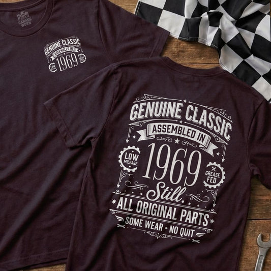 Maroon t-shirt with "Genuine Classic Assembled in 1969 Still All Original Parts" text.