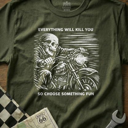 Everything Will Kill You Motorcycle Skull T-Shirt