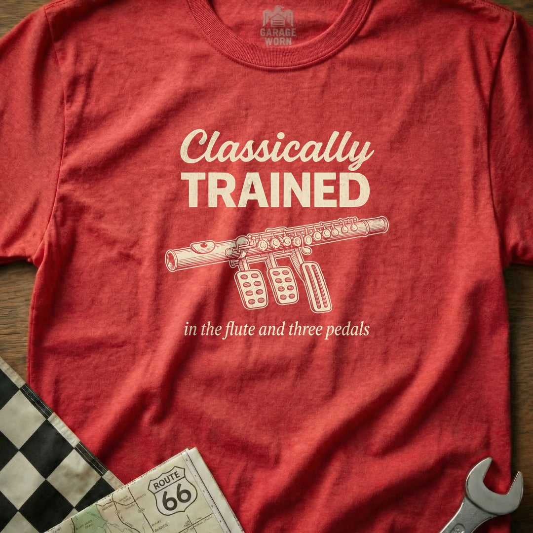 Red t-shirt with "Classically Trained in the flute and three pedals" text and flute graphic.