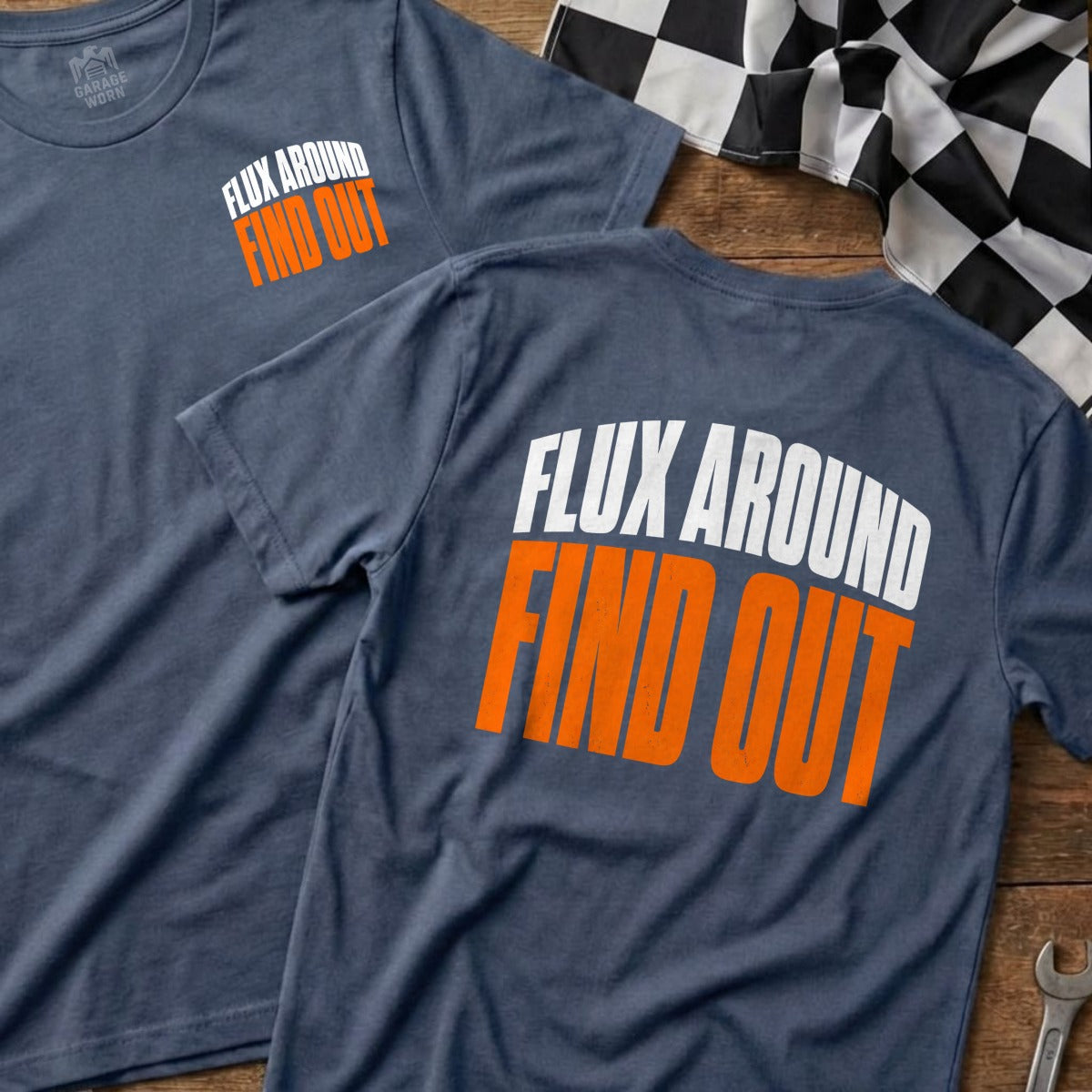 Two blue t-shirts with "FLUX AROUND FIND OUT" printed on them.