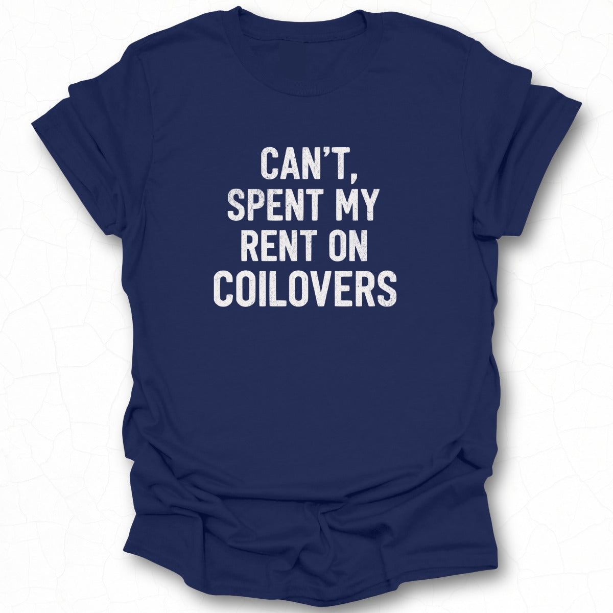 Can't Spent My Rent On Coilovers Product