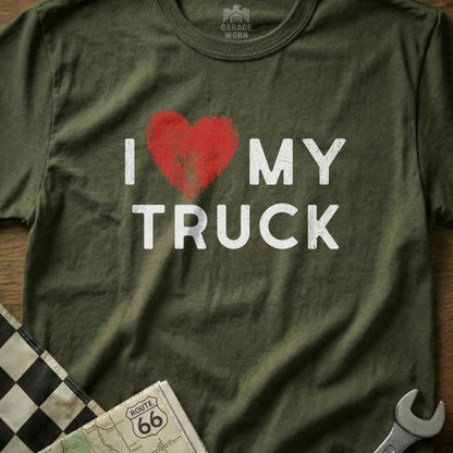 I Love My Truck Graphic Tee for Truck Enthusiasts
