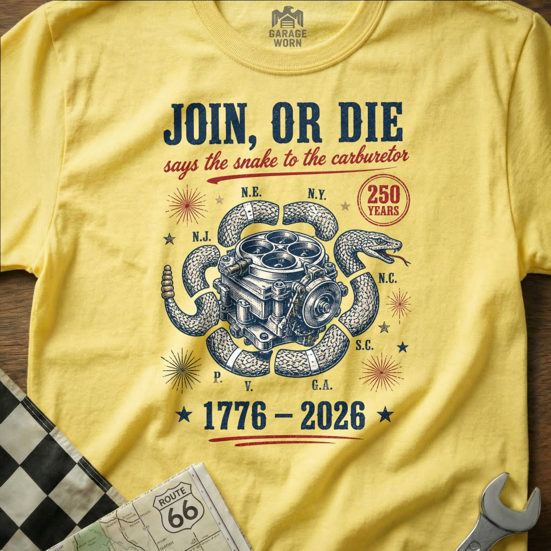 Yellow t-shirt with "Join, or Die" text, snake, and carburetor graphic.