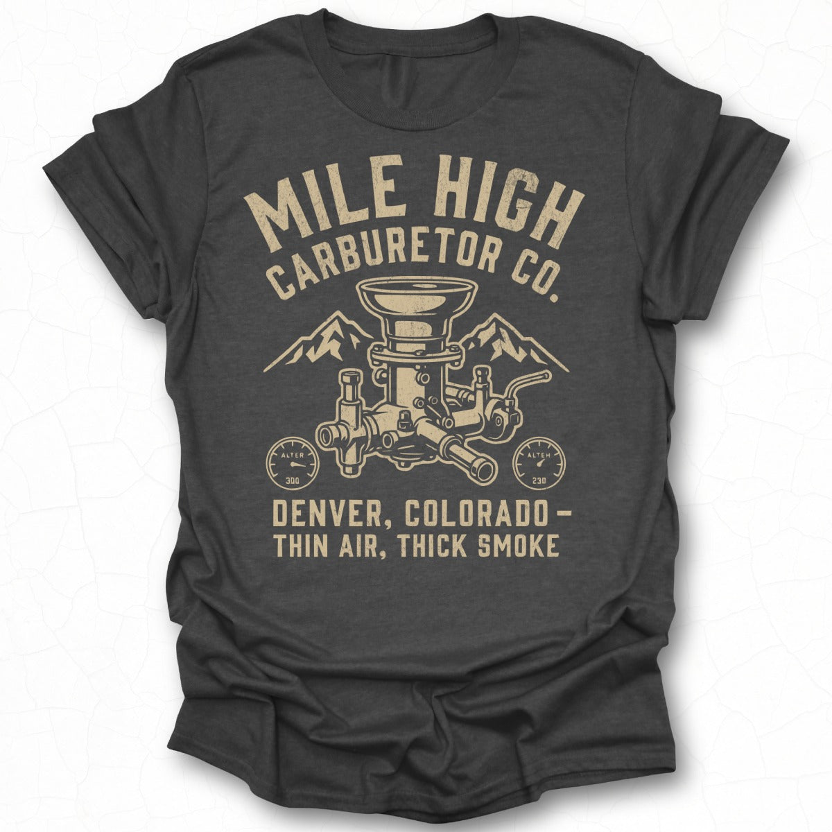 Mile High Carburetor Co Denver Colorado T-shirt