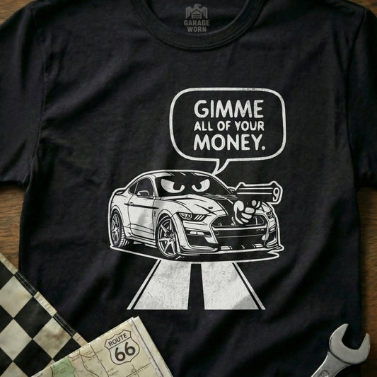 Mustang Car Robber Gimme All of Your Money product type