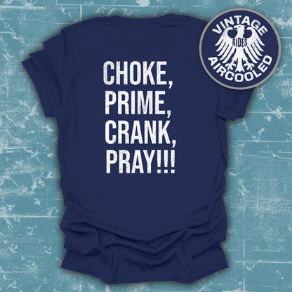 Choke Prime Crank Pray Vintage Aircooled T-Shirt product type