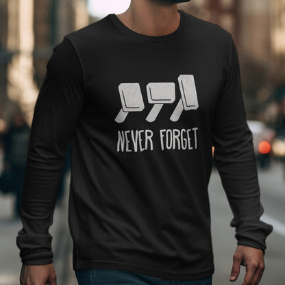 Never Forget Retro Tech Design Long Sleeve Shirt