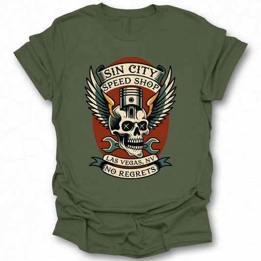 Sin City Speed Shop Las Vegas NV No Regrets Shirt